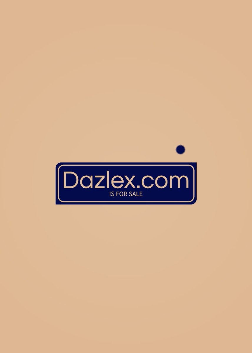 Dazlex.com is for sale.!!

#business #brandnames #brandname #businessname #DomainNames #domainnameforsale #domainforsale #domainsforsale #selldomain #branddomain #brandabledomain #branding #buydomain #selldomain
#domainmarketplace #domainesale  #domaininvestor