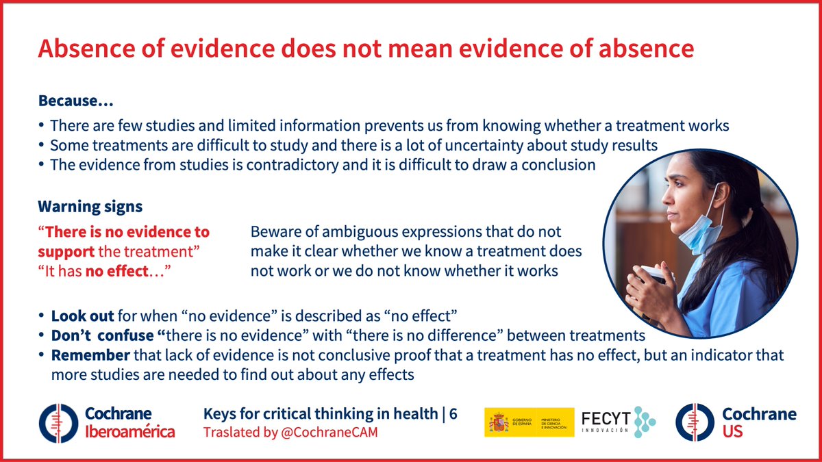 ⚠️Much health information available is unreliable - we’re sharing resources developed by @CochraneIberoam on key concepts of critical thinking to support #evidenceinformed decision making in health. 👉Key concept 6: Absence of evidence does not mean evidence of absence