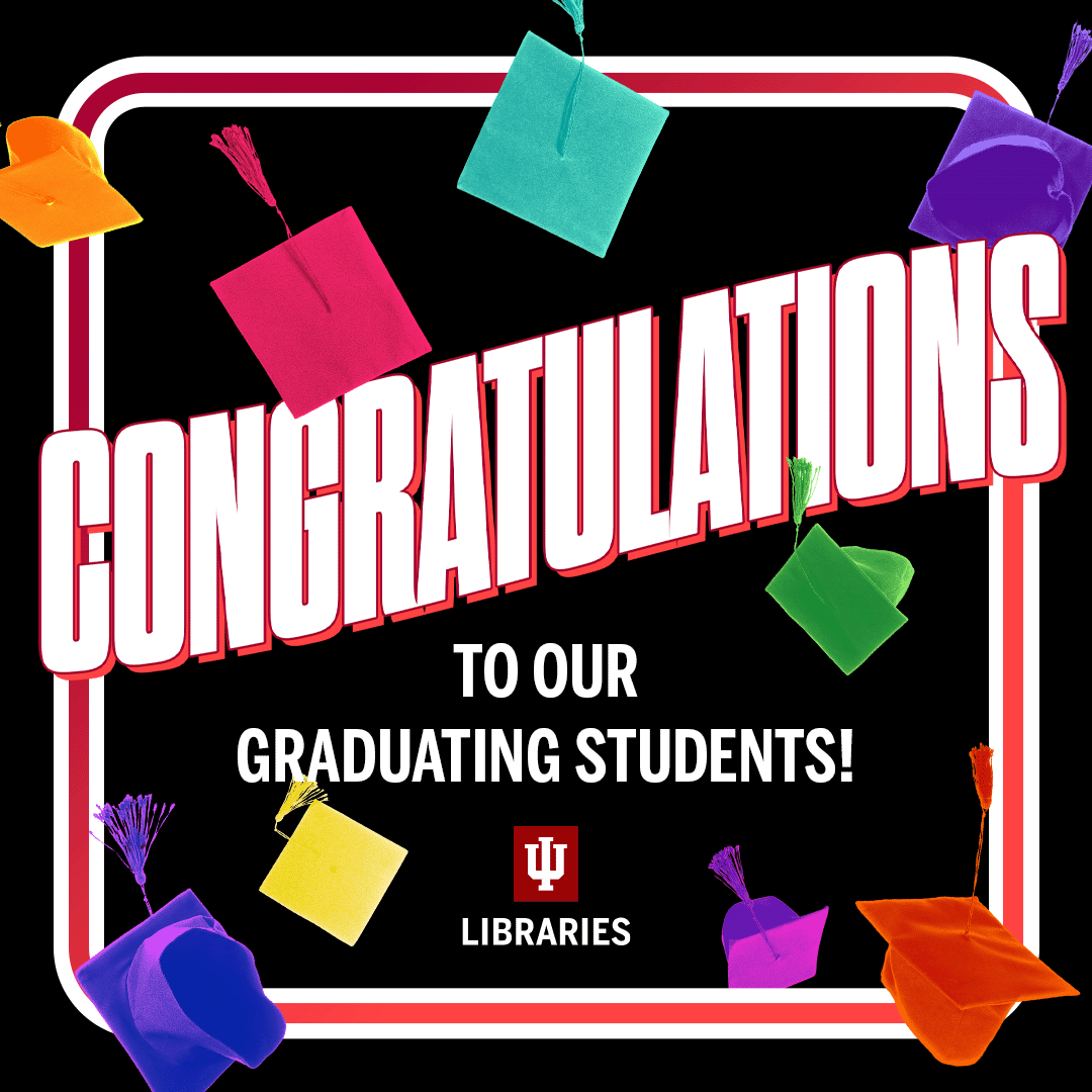 Congratulations to the @iubloomington Class of '24 - and especially to the many students who have worked for IU Libraries during their IU journey! We are proud of all of you, and hope that you are proud to include IU Libraries on your resume. Now get out there & do great things!