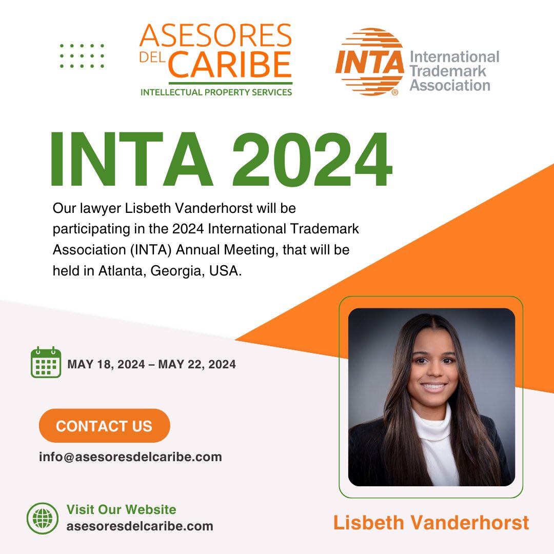 Our team will be assisting to the INTA Annual Meeting 2024 in Georgia, USA Save date. ————————————————————— Nuestro equipo asistirá a la Reunión Anual de INTA 2024 en Georgia, EE. UU. Guarde la fecha. 💻asesoresdelcaribe.com #Caribbean #Caribe #marcasenelcaribe #marcas