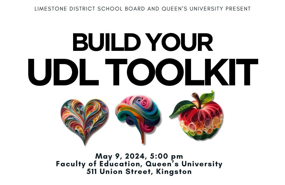 The Faculty of Education and the @LimestoneDSB are hosting a workshop to help you build your own UDL toolkit! Come to Duncan McArthur Hall on May 9 at 5 pm to learn practical tools and strategies that can be applied in various settings. educ.queensu.ca/event-build-yo… @jessilalonde