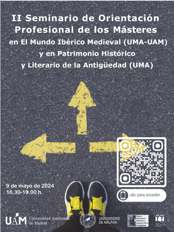 II Seminario de Orientación Profesional de los Másteres Universitarios en El Mundo Ibérico Medieval (UMA-UAM) y en Patrimonio Histórico y Literario de la Antigüedad (UMA). 9 de mayo a las 16:30 h. Más información en Agenda #FyL uam.es/FyL/Eventos2/1…