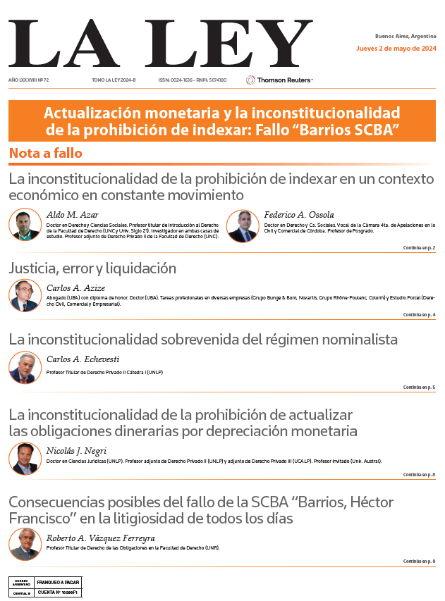 🗞️[𝗛 𝗢 𝗬 en el #DiarioLaLey ] ''Actualización monetaria y la inconstitucionalidad de la prohibición de indexar: Fallo ''Barrios SCBA'' ✍🏻Con las colaboraciones de Aldo M. Azar, Federico A. Ossola, Carlos Azize, Carlos Echevesti, Nicolás J. Negri y Roberto Vázquez Ferreyra