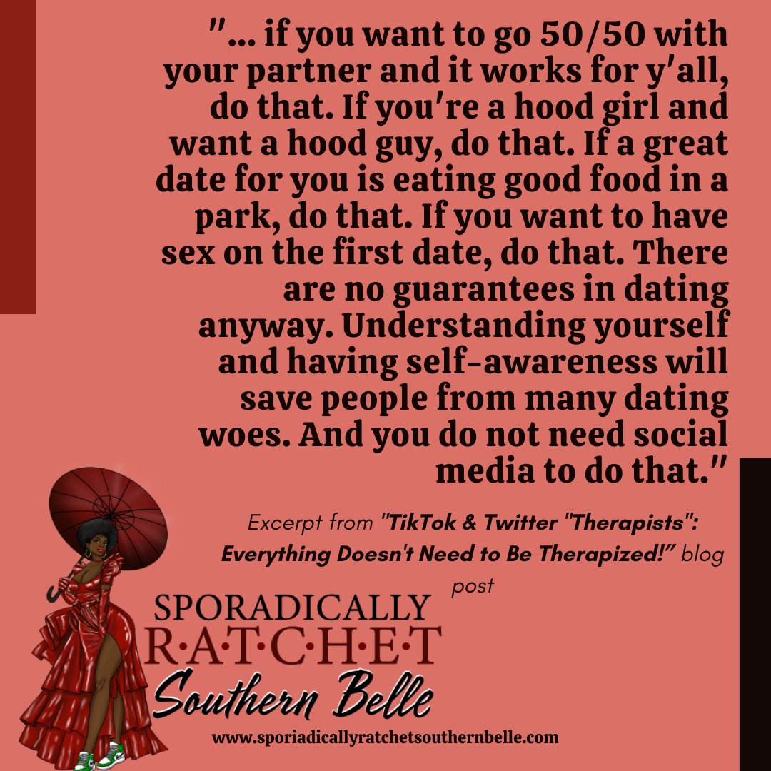 Read more at sporadicallyratchetsouthernbelle.com ✨️ ❤️ 

#blog #tiktok #twitter #dating #therapy #relationships #selfhelp #doyou #authenticity #blackbloggers #writingcommunity