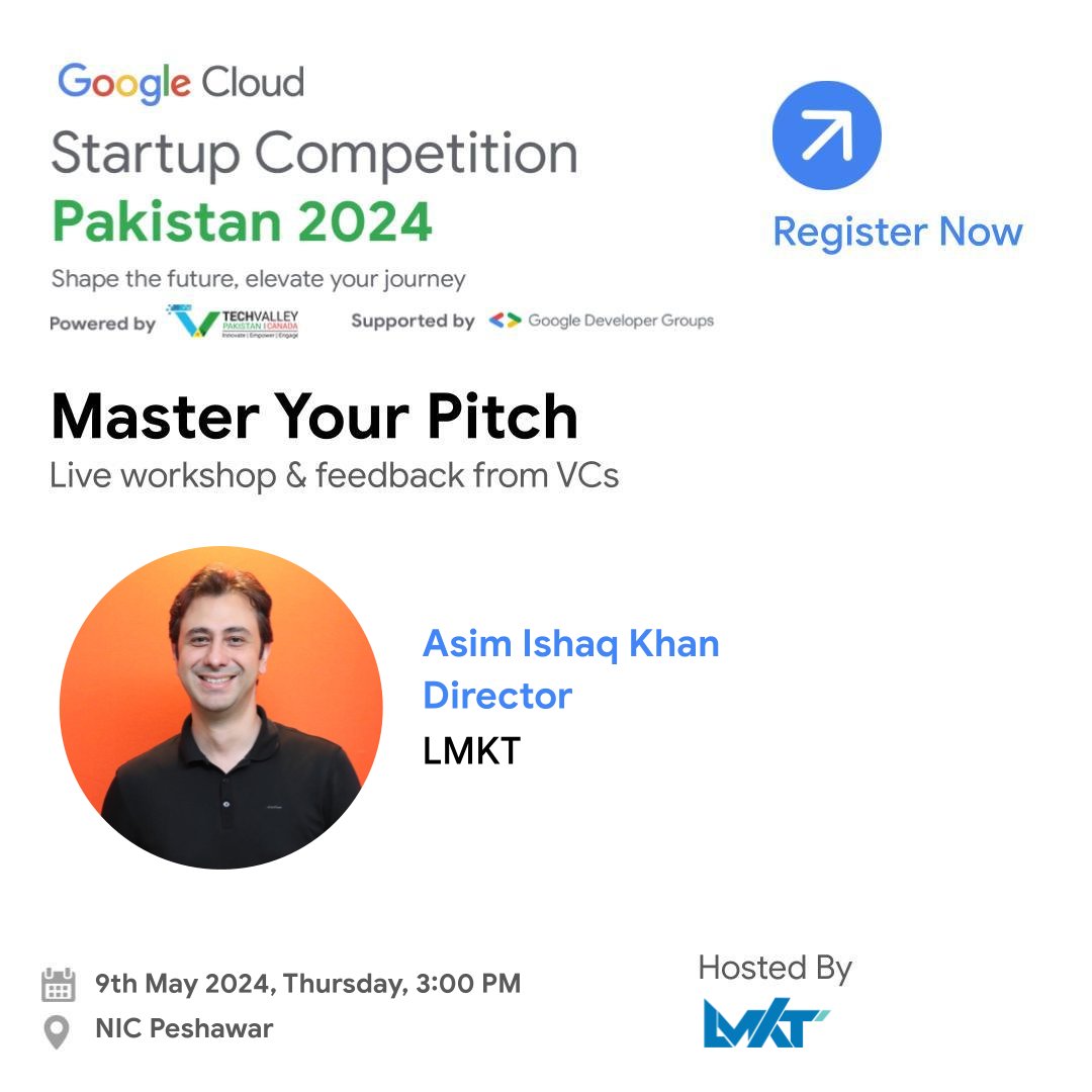 LMKT (@lmktofficial) on Twitter photo Sharpen your pitching skills with Asim Ishaq Khan, LMKT's Director Incubation. Join "Master Your Pitch" workshop for the Google Cloud Startup Competition Pakistan 2024.
Secure your spot now at: t.ly/T0UyM
<a href="/googlecloud/">Google Cloud</a> | <a href="/TechValleyPak/">Tech Valley Pakistan</a> Sharpen your pitching skills with Asim Ishaq Khan, LMKT's Director Incubation. Join "Master Your Pitch" workshop for the Google Cloud Startup Competition Pakistan 2024.
Secure your spot now at: t.ly/T0UyM
<a href="/googlecloud/">Google Cloud</a> | <a href="/TechValleyPak/">Tech Valley Pakistan</a>