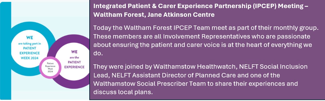 Patient Experience Week! Today we joined the Waltham Forest IPCEP Group to discuss Social Prescribing and Inclusion in the Borough - well done Team IPCEP and our fantastic speakers for a great meeting!