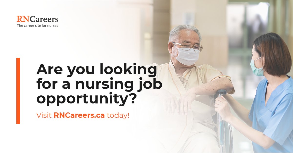 Are you looking for a job opportunity? Visit RNCareers.ca to find listings from top health-care employers across Canada! #RNCareers