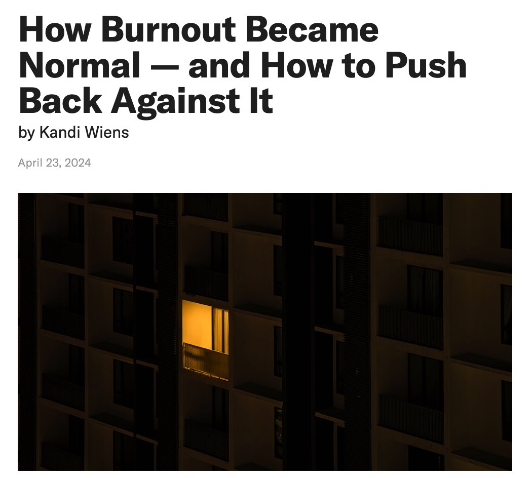 How Burnout Became Normal — and How to Push Back Against It ow.ly/EXBU50RpV8z #EmployeeExperience #Culture #Wellbeing