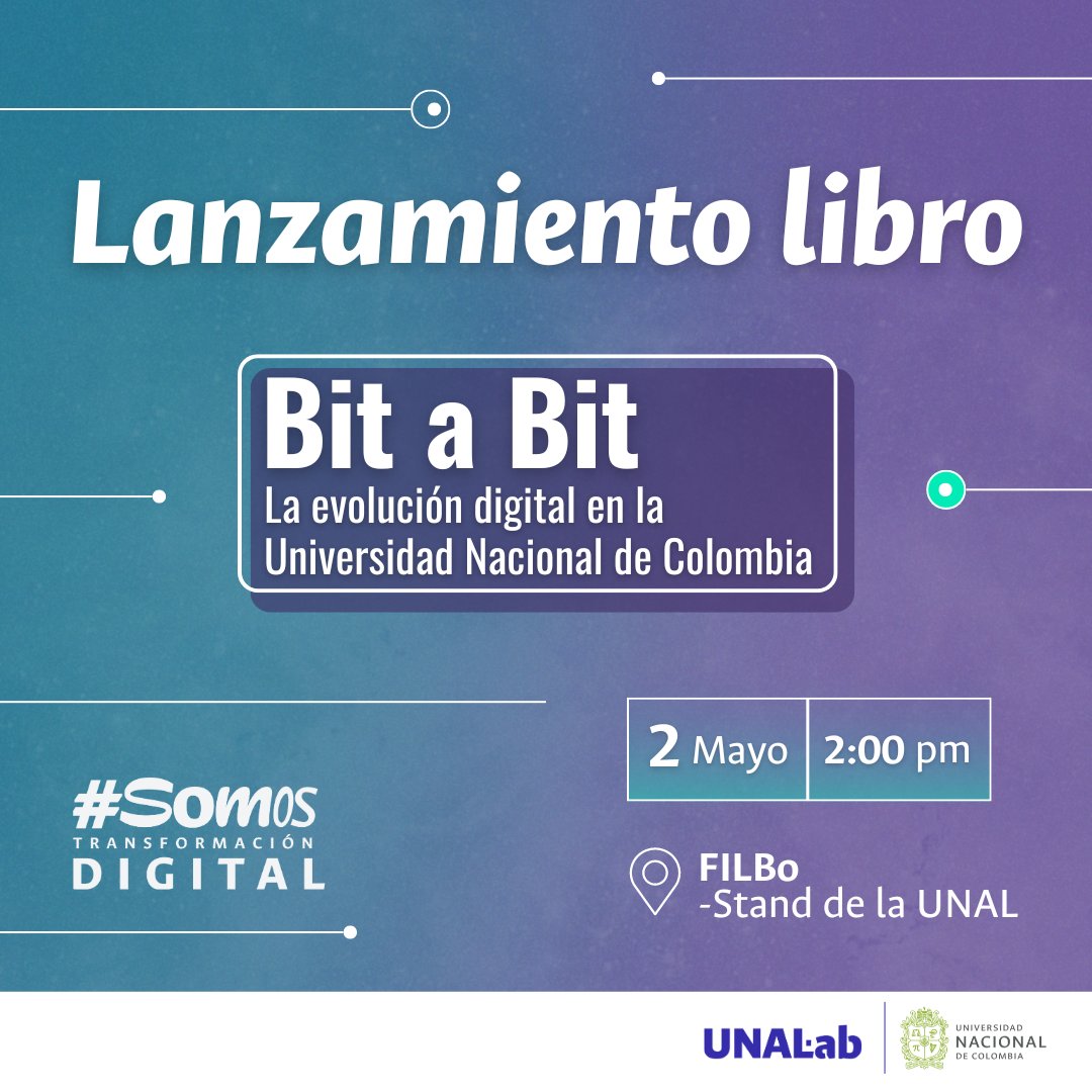 Hoy te esperamos en el lanzamiento del libro 'Bit a Bit', en el stand de la UNAL, FIlBo 2024. Revelaremos algunas crónicas esenciales para entender nuestra cultura digital. Proyecto liderado por @UNALabUNAL y @DNEDUNAL. #SomosTransformaciónDigital