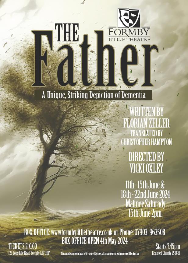 Tickets are available for our next Production. The Father by Florian Zlatter and directed by Vicky Oxley.