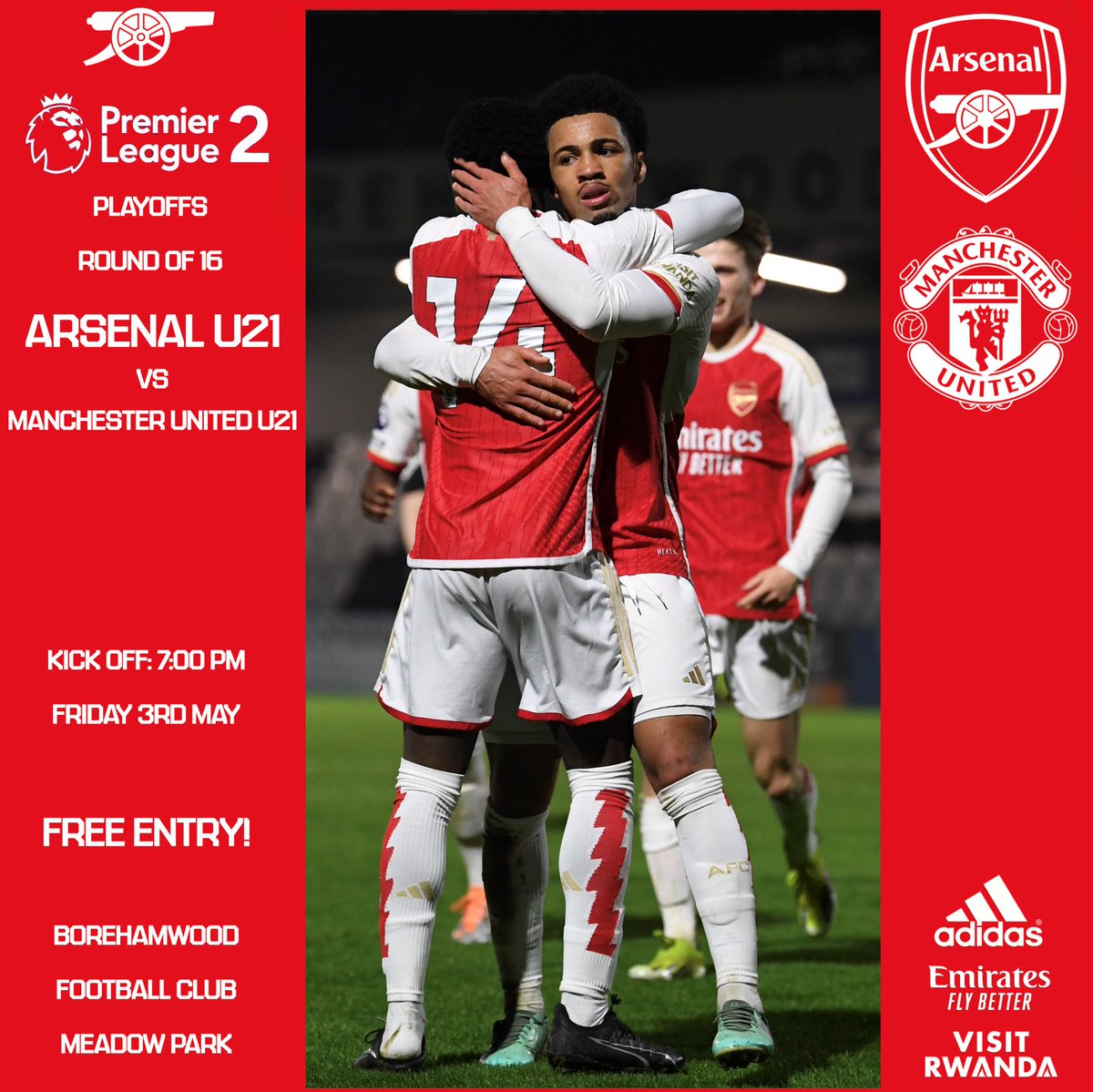 🔜 Tomorrow at the Mangata Pay UK Stadium Meadow Park @ArsenalAcademy are in action!

🔴⚪️ U21 vs @ManUtd U21
⏱️ 19:00
🏆 PL2 Play offs
🎟️ Free entry

🍻 The Glass House will be open from 5:30pm

#WeAreTheWood