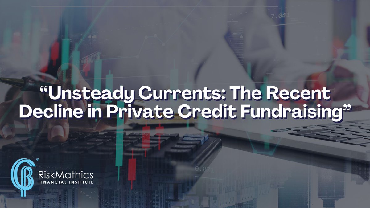 'Unsteady Currents: The Recent Decline in Private Credit Fundraising'
Read our Newsletter: linkedin.com/pulse/unsteady…

Learn more at: riskmathics.com/landing/FSEI_D

#PrivateCredit #InvestmentTrends #MarketInsight #FinancialNews #EconomicOutlook