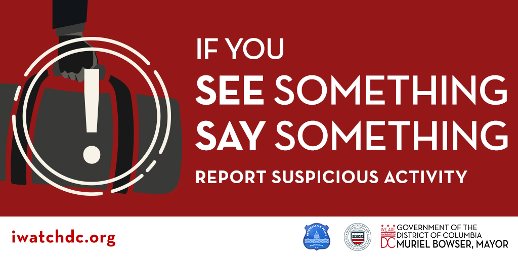 See something suspicious? Keep your community safe by reporting it through one of these channels: ☎️ Call 202-727-9099, text 50411, or visit iwatchdc.org. 🚨 Report threats and emergencies to 911. For examples of suspicious activity, visit bit.ly/3ssZilW.