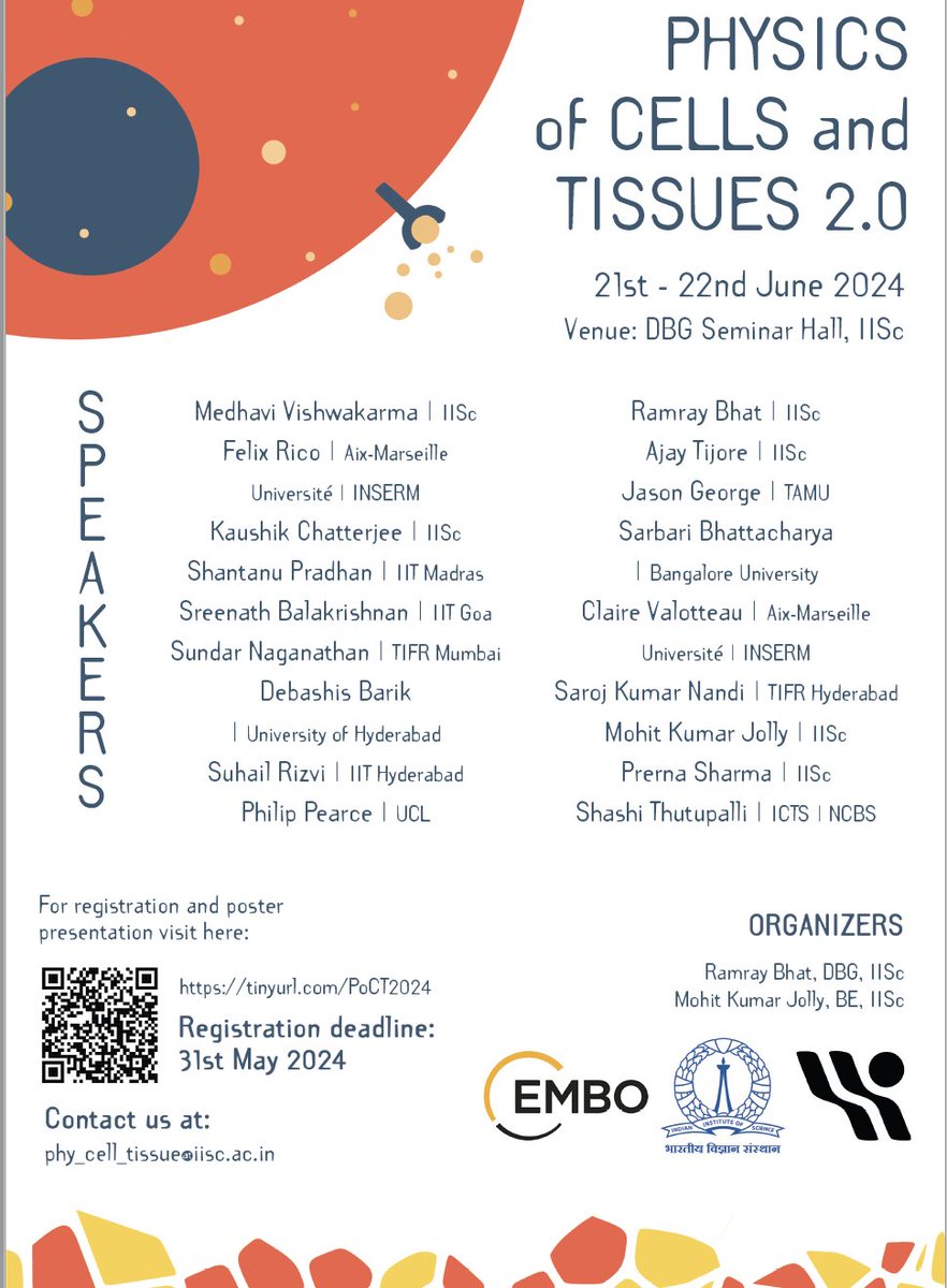 Excited to co-organize with @RamrayB the version 2.0 of 'Physics of Cells & Tissues' meeting, focused on cancer & development. sites.google.com/iisc.ac.in/phy… Grateful to @EMBO & Param Hansa Philanthropies @rakeshthejoy @kuamit @dheeraj for the support. @iiscbangalore @BE_IISc @Bio_IISc