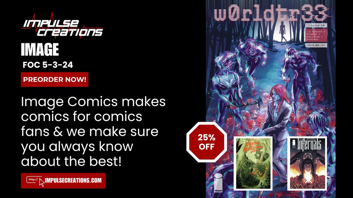 This week's preorder titles from Image Comics are just too good to pass up! Click the link to check out these and more can't miss comics! @ImageComics impulsecreations.com/collections/pr…