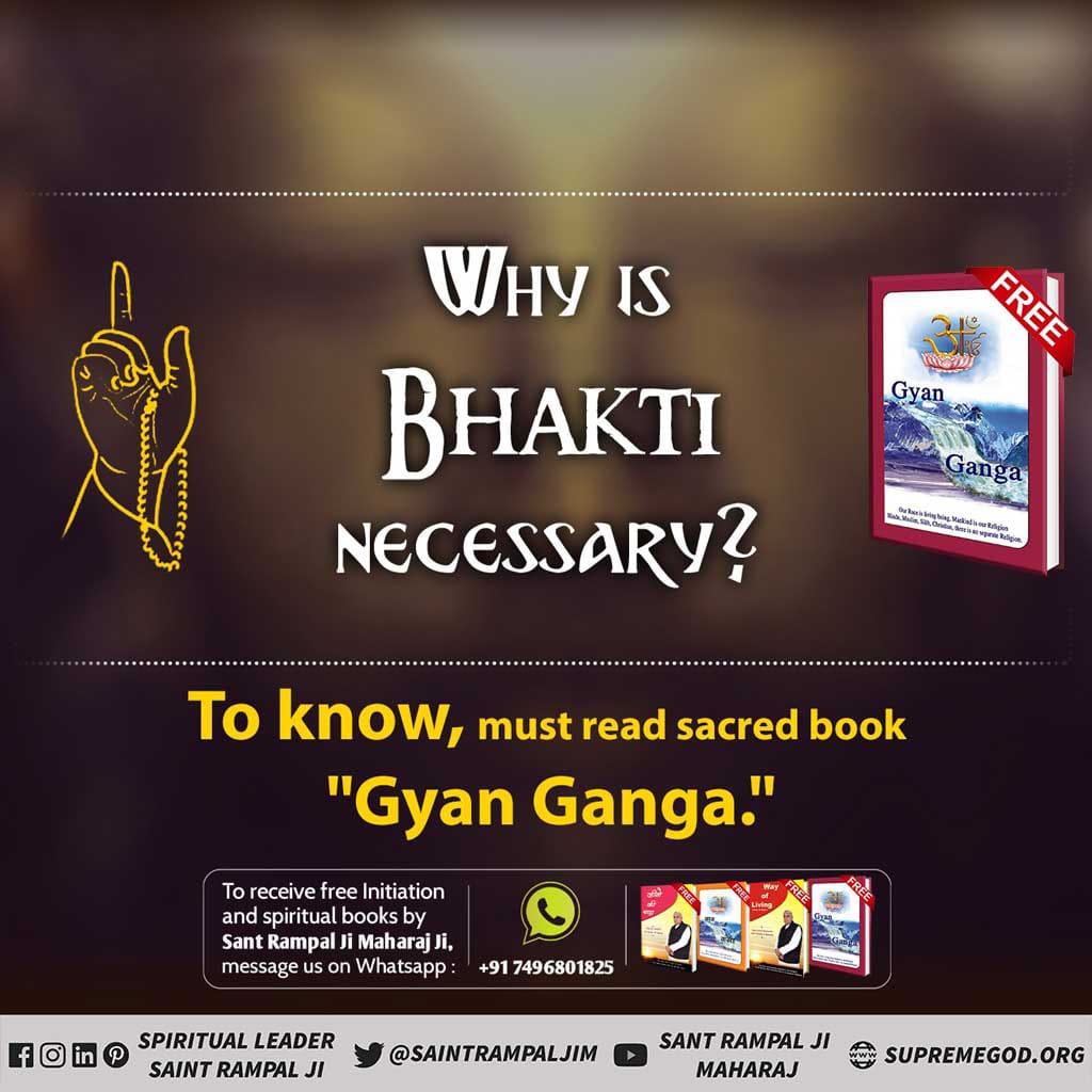 WHY IS 
BHAKTI
 NECESSARY ?
#GodNightThursday
#ऐसे_सुख_देता_है_भगवान
🙏🙏To know, must read sacred book 'Gyan Ganga.'