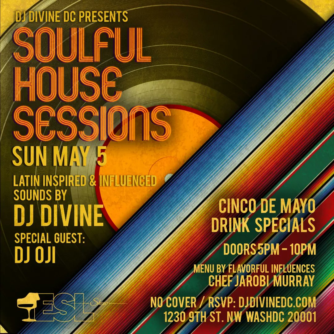 Sun May 5th Cinco De Casa 
DJ Divine + DJ Oji
RSVP for free entry at djdivinedc.com 
Tacos Margaritas Tequilas and U on our Covered Rooftop Bar
Catering provided by Chef Jarobi Murray @fusicology
@dchousegrooves @WPFWDC @ShawDC @dc_now