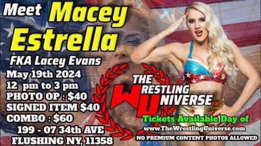 May 18th and 19th at The Wrestling Universe store in Queens NY (718) 460-2777 Tickets & Info Available on our Website at TheWrestlingUniverse.com