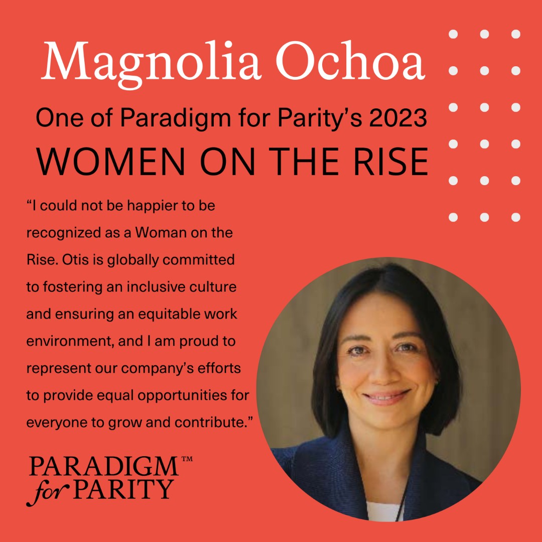 “I could not be happier to be recognized as a Woman on the Rise.” - Magnolia Ochoa, Commercial Director, Mexico & Central America, Otis Women on the Rise recognizes trailblazers who are making a difference. Nominations are now open! Get those votes in! paradigm4parity.org/wotr/