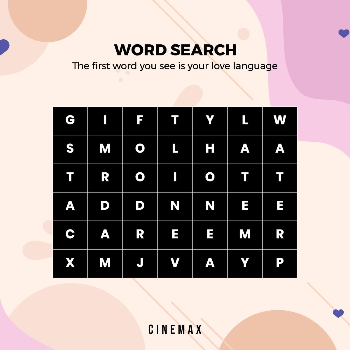 Find out what your love language is 😜 The first word you see is your love language 😁 Don’t stop the fun, share your comment and tag your friends 😙 . . #cinemaxdr #cinemaxng #justforfun