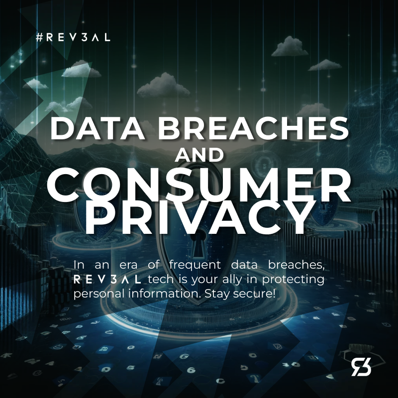 In an era of frequent data breaches, REV3AL's tech is your ally in protecting personal information. Stay secure! #Rev3al #StaySecure #DataBreach #CyberSecurity