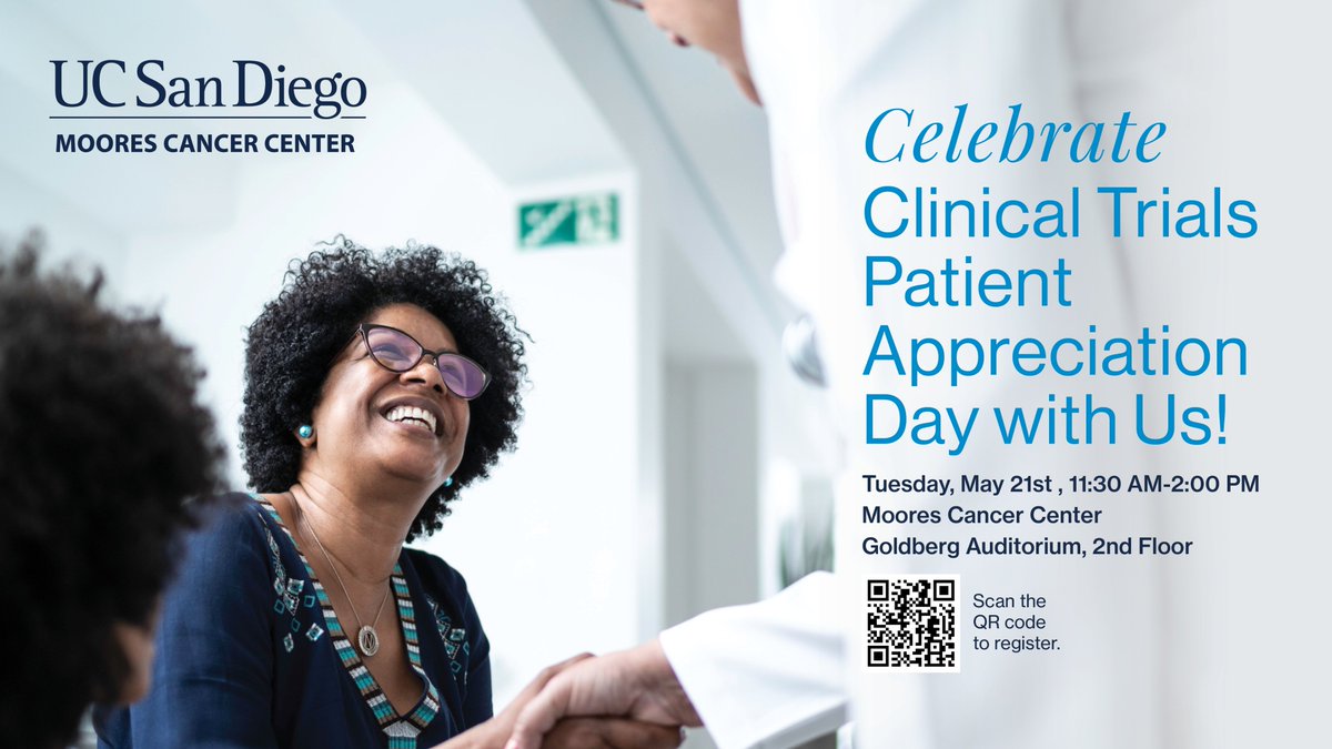 Join us for #ClinicalTrials Patient Appreciation Day on 5/21. @UCSDCancer is hosting this free event for patients and caregivers. Explore the benefits, risks and myths of clinical trials and learn how to make informed choices about standard care. RSVP ⬇️ addevent.com/event/sb211852…