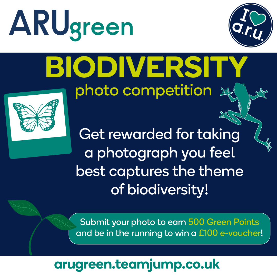 Calling all ARU staff and students - Join the ARU Green Biodiversity Photo Competition 2024! 🌿📸

Capture the essence of biodiversity and stand a chance to win amazing prizes! 

🥇Win £100, 🥈 £50, or 🥉 £25 vouchers!

Enter now - arugreen.teamjump.co.uk