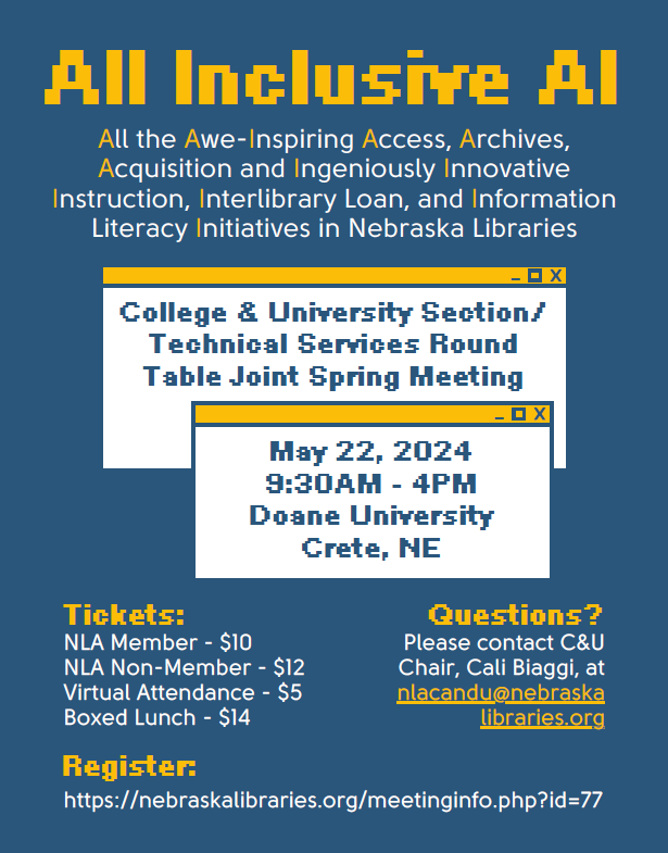 Academic & Tech Services librarians! Don't miss All-Inclusive AI: C&U/TSRT Spring Meeting later this month in Crete. Register by next Wednesday, May 8 to get a boxed lunch: nebraskalibraries.org/meetinginfo.ph…