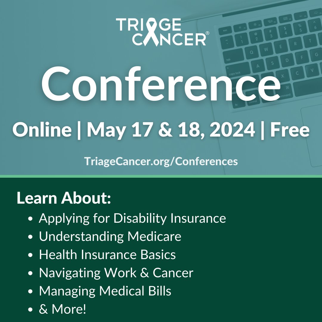 Join us & @TriageCancer online on May 17 & 18 to learn about navigating insurance, finances, & other practical & legal issues that arise after a #cancer diagnosis! More info: triagecancer.org/conferences 
#CancerRights #TriageTalks #beyonddiagnosis #healthcare