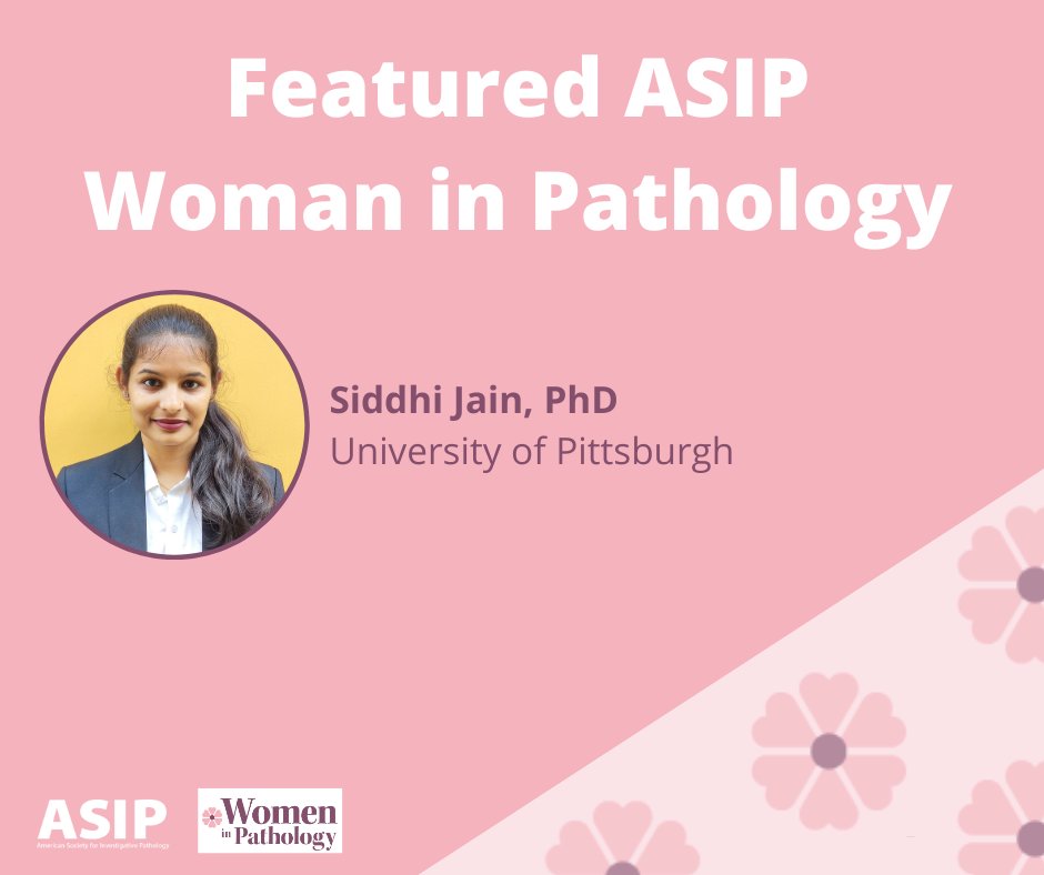 Meet @ASIPath #member and today's featured #WomanInPathology Dr. Siddhi Jain! Dr. Jain is a Postdoctoral Associate at @UPMCPathology. She received an ASIP Trainee Scholar Award the Tissue, Matrix & Pathobiology meeting in Salt Lake City. Full bio loom.ly/C-dgWaU