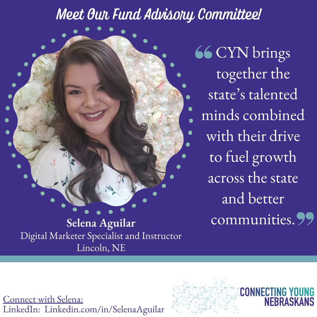𝐌𝐞𝐞𝐭 𝐎𝐮𝐫 𝐅𝐮𝐧𝐝 𝐀𝐝𝐯𝐢𝐬𝐨𝐫𝐲 𝐂𝐨𝐦𝐦𝐢𝐭𝐭𝐞𝐞!

Selena Aguilar is a Digital Marketer Specialist and Instructor.

Want to stay up-to-date with CYN? Sign up to receive emails today:  connectingyoungnebraskans.weebly.com/contact.html