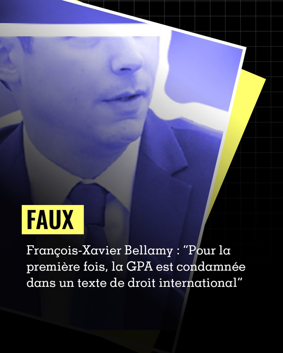 🧐 François-Xavier Bellamy : Pour la première fois, la #GPA est condamnée dans un texte de droit international.
Cette affirmation est fausse et on vous explique pourquoi

Découvrez notre article ici 👇
lessurligneurs.eu/francois-xavie…

#DroitsDeLHomme #DroitInternational  #DébatPublic