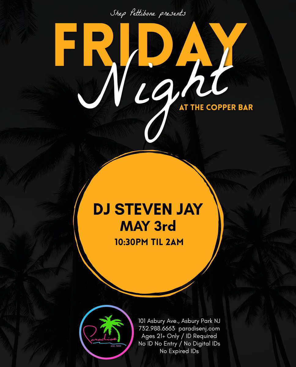 DJ Steven Jay - Friday, May 3rd The Copper Bar - 10:30pm til 2am #paradisenj #asburypark #LGBTQ #gay #gaybar #asbury #gayclub #LGBT #fridaynight #DJs #Paradise #asburyparknj #nightclub #paradiseclub @ILoveGayNJ