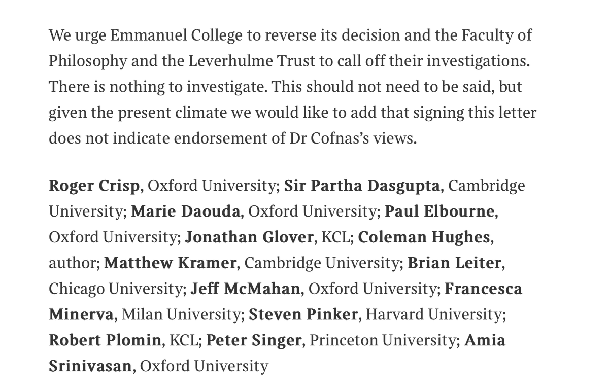 Excellent signed letter defending @nathancofnas's academic freedom. 'We urge Emmanuel College to reverse its decision and the Faculty of Philosophy and the Leverhulme Trust to call off their investigations. There is nothing to investigate.'