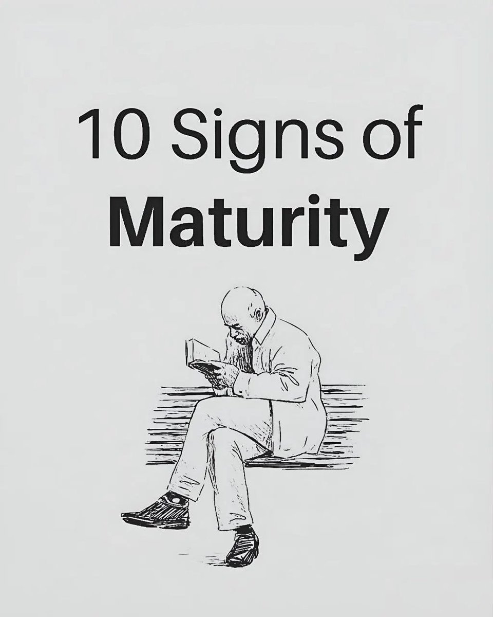 10 Signs Of Maturity: - Thread -