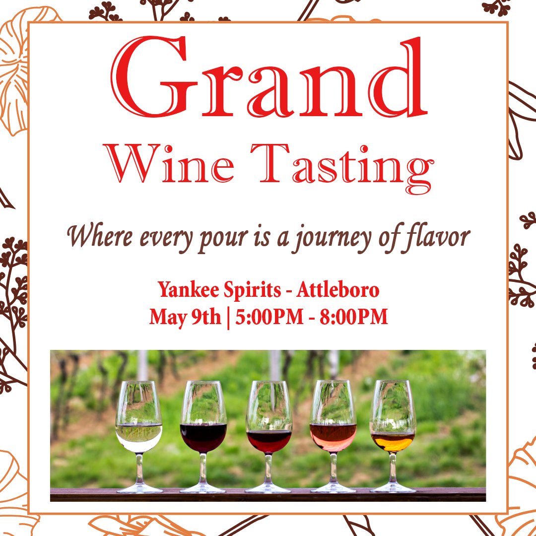 🍷Uncork the Excitement! 🍷 Yankee Spirits' Grand Wine Tasting is back on 5/9, 5-8PM! 🥳 Explore 12 tantalizing tables with diverse wines from Horizon, Commonwealth, MS Walker & more! Discover new favorites & indulge in the ultimate wine experience. #WineTasting #AttleboroWines