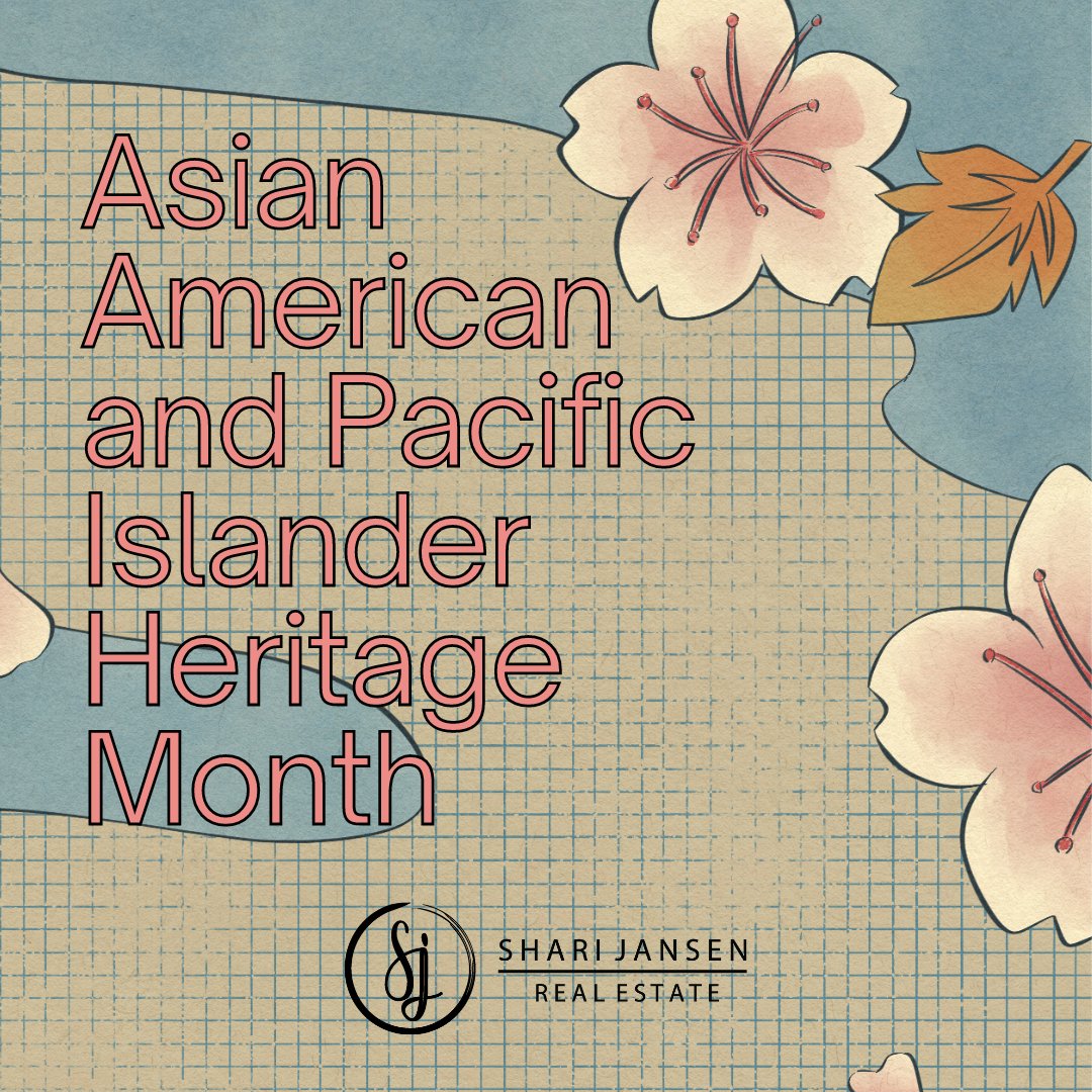 Asian American and Pacific Islander Heritage Month . . . . #ShariJansen #EastsideRealEstate #KW #KellerWilliams #KWEastside #KWKirkland #BellevueRealEstate