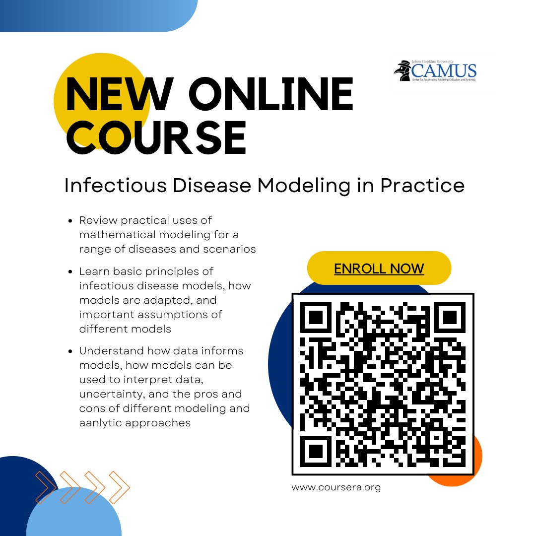 The Johns Hopkins University Center for Accelerating Modeling Utilization and Synthesis (CAMUS), a CDC-funded center of excellence, has released a new online course titled 'Infectious Disease Modeling in Practice'. Enroll for free on @coursera: coursera.org/learn/infectio…