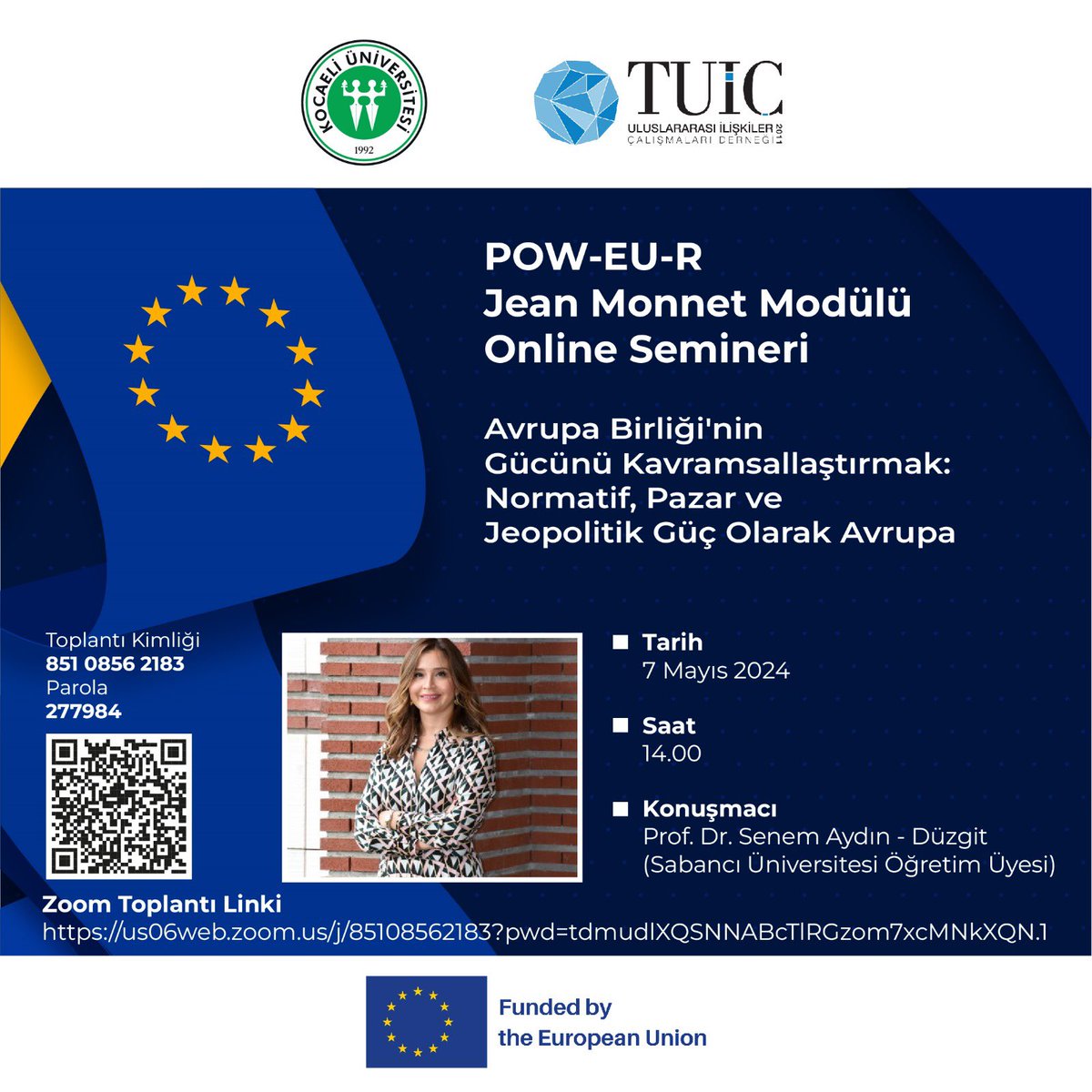 POW-EU-R Jean Monnet Modülümüzün 6. Seminerini Sabancı Üniversitesi Öğretim üyesi Prof. Dr. Senem Aydın- Düzgit ile 7 Mayıs tarihinde yapacağız. Online seminer için katılım linki ve ilgili bilgiler afişte yer almaktadır. Tüm ilgilileri bekliyoruz. @SenemAydnDzgit