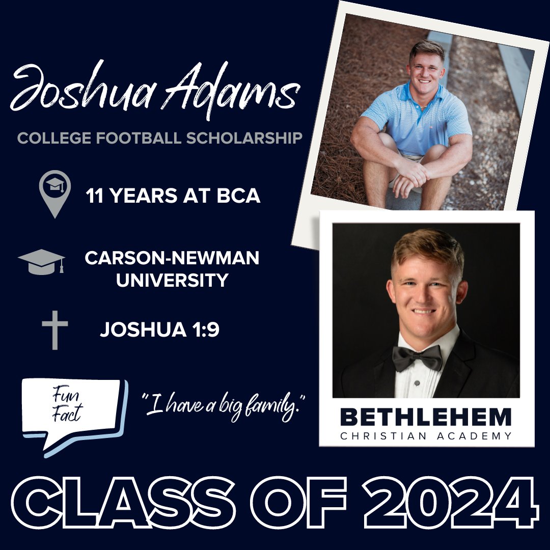 BCA Senior Spotlight: Joshua Adams

Congratulations!

#Classof2024