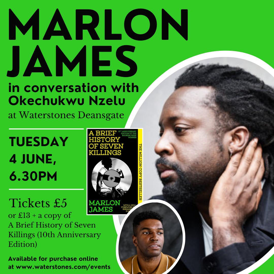 Have we mentioned Booker-Prize winning author #MarlonJames will be with us on 4th June talking with author @NzeluWrites to celebrate the release of the tenth anniversary edition of #ABriefHistoryOfSevenKillings 🍾🎉 Tickets available here 🎟️: waterstones.com/events/in-conv…