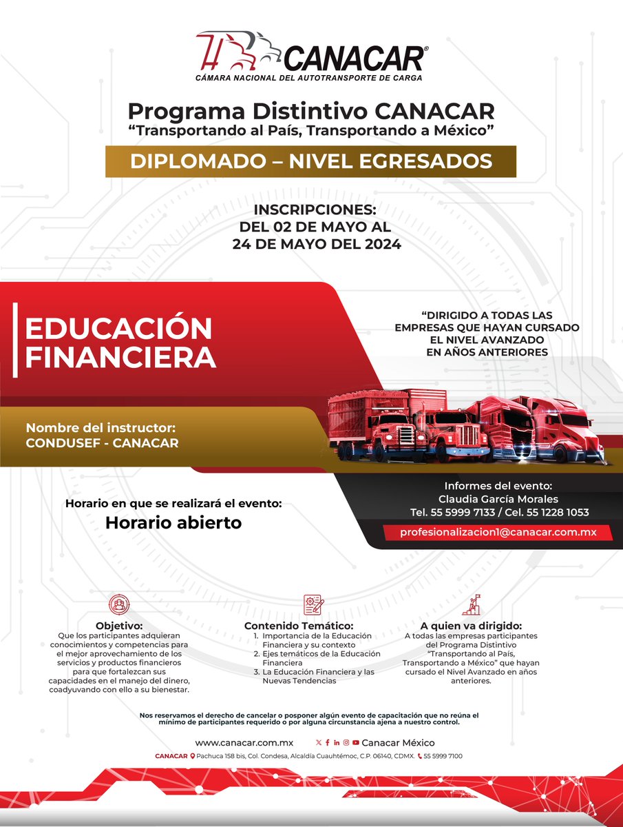 canacarmexico's tweet photo. ¡Atención empresas participantes del Programa Distintivo CANACAR! 

🚚✨ Te invitamos al Diplomado de Nivel Egresados: "Educación Financiera". Adquiere conocimientos clave para optimizar tus recursos y fortalecer tu bienestar financiero. 

¡Inscríbete del 02 al 24 de mayo de 2024! 📚💼 

Para más información, contáctanos: Claudia García Morales, Tel. 55 5999 7133 / Cel. 55 1228 1053, profesionalizacion1@canacar.com.mx 

#EducaciónFinanciera #DiplomadoCANACAR #TransportandoAlPaís 🎓📊👩‍💼👨‍💼