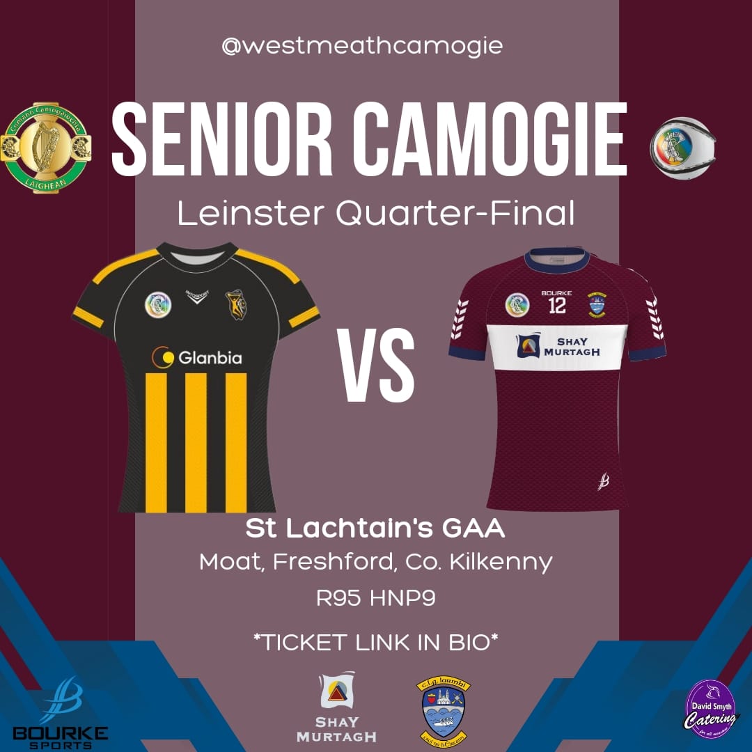 ‼️‼️‼️CHANGE OF VENUE ‼️‼️‼️ Westmeath will now face Kilkenny in the Leinster Camogie Quarter Final in St Lachtain's GAA grounds in Freshford on Saturday. Time remains at 2pm