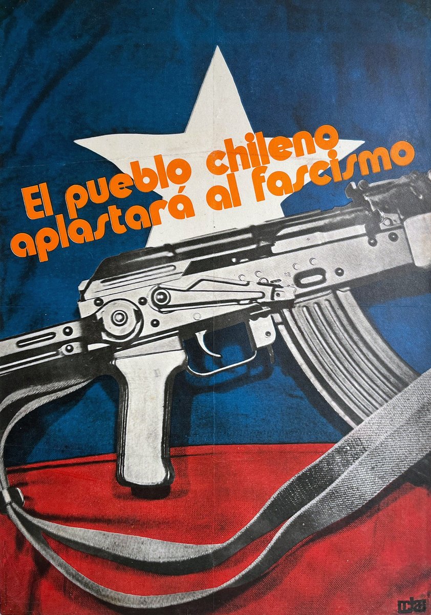 'The Chilean people will crush fascism' — Cuban poster (1974) showing a Kalashnikov on the Chilean flag. Artist: Modesto Braulio.