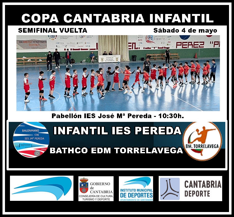 🖊️El INFANTIL IES PEREDA juega el sábado el partido de vuelta de la Copa Cantabria. 🤾Puestos del 1º al 10º 📅Sábado 4 de mayo INFANTIL IES PEREDA vs BATHCO EDM TORRELAVEGA 🏟️Pabellón IES J. Mª. Pereda ⌚ 10:30h. 🔗bmiespereda.blogspot.com/2024/05/el-inf…