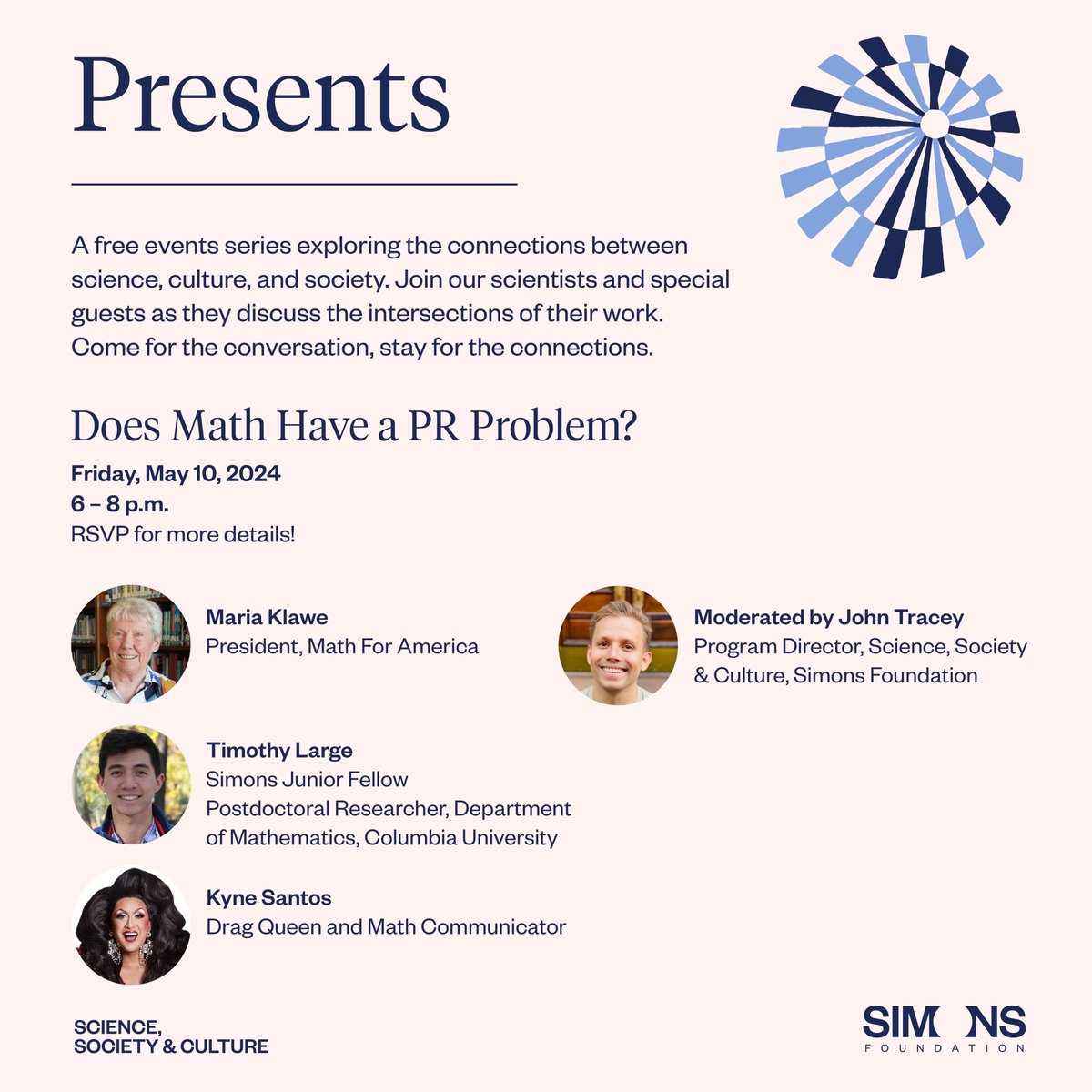 Join us for the next event in our free Presents series — Does Math Have a PR Problem? on Friday, May 10, where panelists will tackle questions about how to get more people to engage with #math. Learn more and register: simonsfoundation.org/event/does-mat…