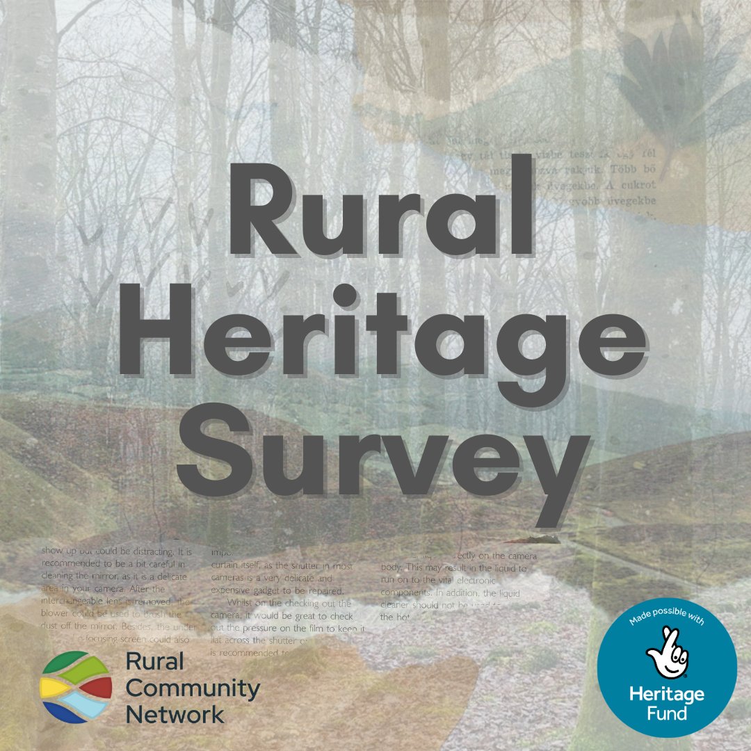 Rural Heritage Survey - We are keen to hear from rural communities on what heritage means to you & the support/skills needed to embed heritage work in your local area. Closing date - Mon 27th May 5pm It will take approx 10-15 mins to complete Fill in here form.jotform.com/241214022636040