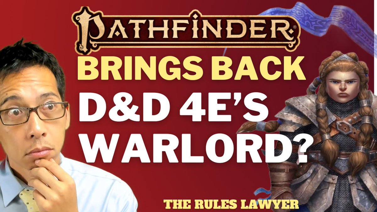 I cover the new COMMANDER class playtest for #pathfinder2e ! Is it the return of the #dnd Warlord? (Video link in thread)