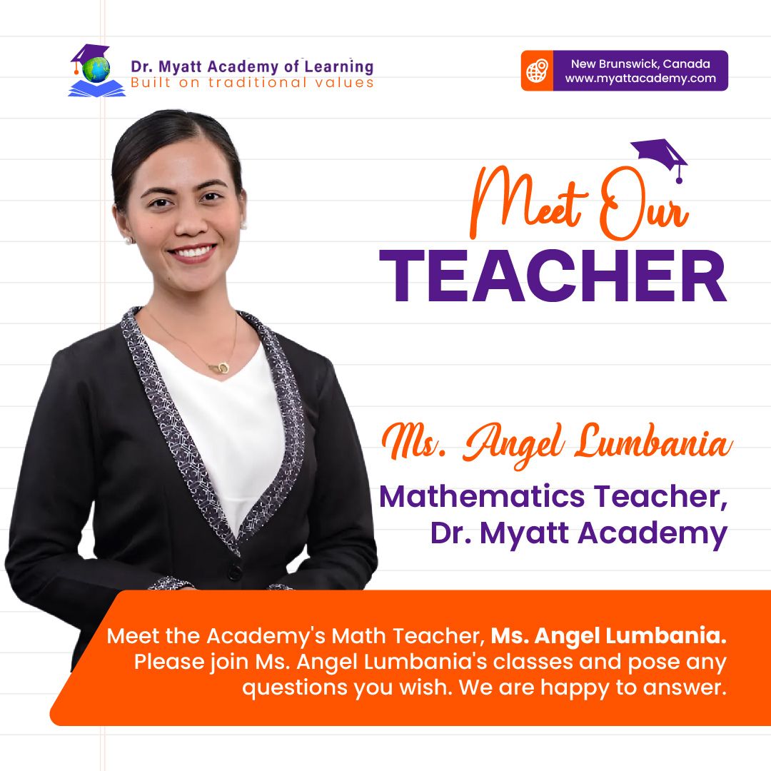 👩‍🏫 Meet Ms. Angel Lumbania, our Mathematics Teacher at Dr. Myatt Academy! 

🌐 myattacademy.com
📍 New Brunswick, Canada

#MathTeacher #DrMyattAcademy #Education #MyattAcademy #onlineclasses