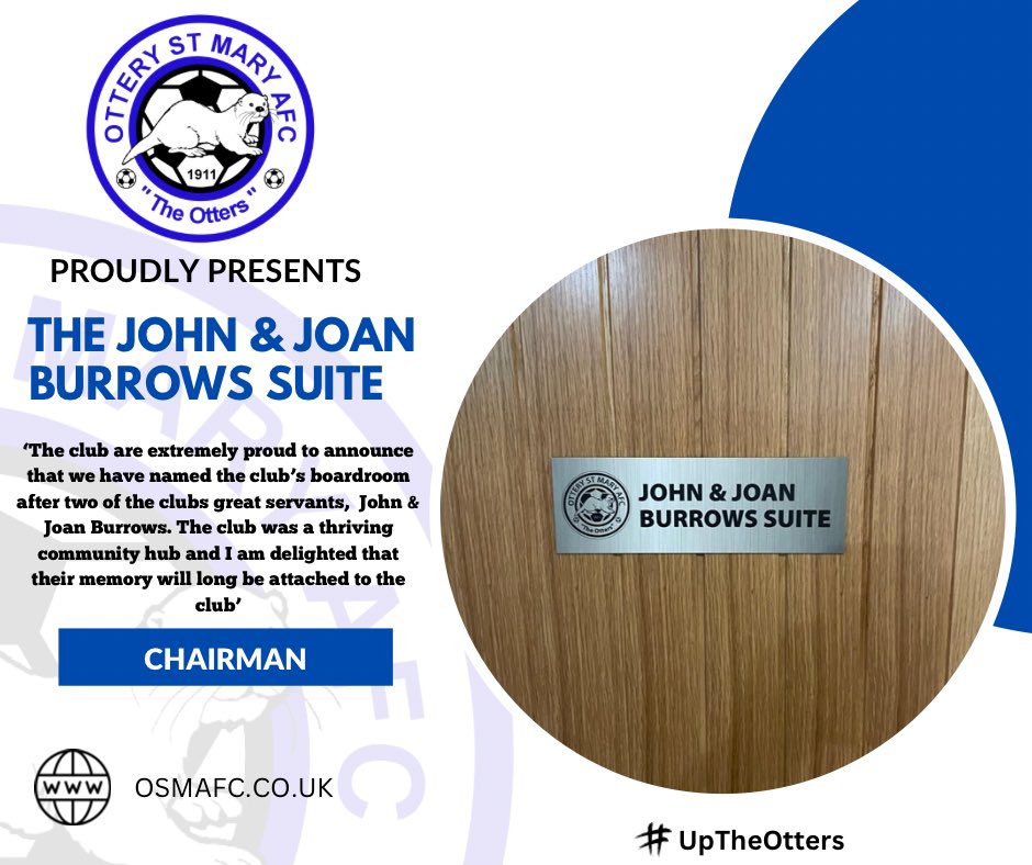 Chairman, Mark Isaacs, gave his thoughts…

‘The club are extremely proud to announce that we have named the club’s boardroom after two of the clubs great servants, John & Joan Burrows...

#UpTheOtters